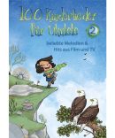 100 Kinderlieder: fr Ukulele (Melodie/Texte/Akkorde/Griffbilder)