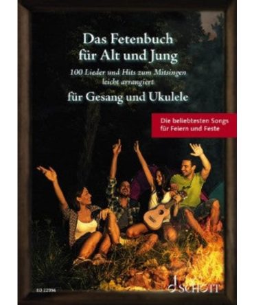 Das Fetenbuch fr Alt und Jung fr Gesang und Ukulele Melodie/Texte/Akkorde