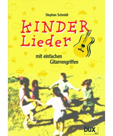 Kinderlieder mit einfachen Griffen fr Gitarre