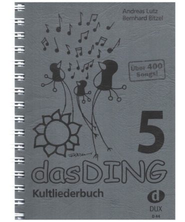 Das Ding Band 5 Kultliederbuch mit Texten und Akkordsymbolen (A5)