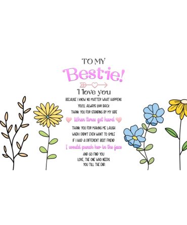 16oz Libbey Glass Can Sublimation Print -To My Bestie