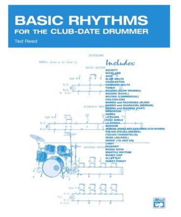Basic Rhythms for the Club Date Drummer by Ted Reed