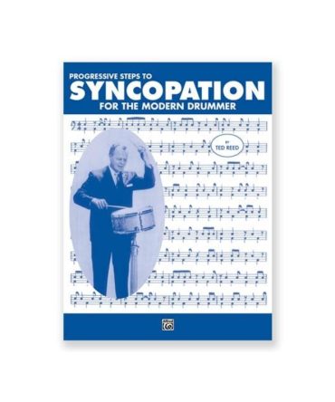Progressive Steps to Syncopation for the Modern Drummer